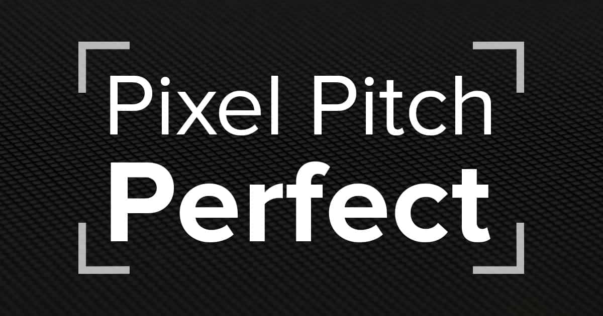 Neoti pixel pitch perfect